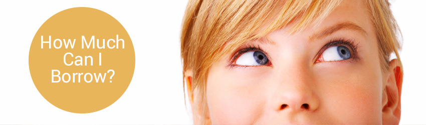 how much can i borrow